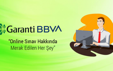 Garanti Bankası Online Sınav Nasıl Oluyor?