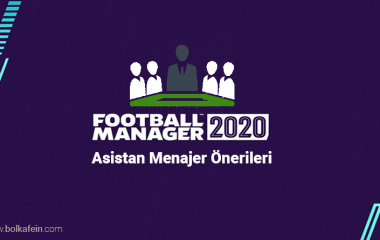 FM 2020 Asistan Menajer Önerileri