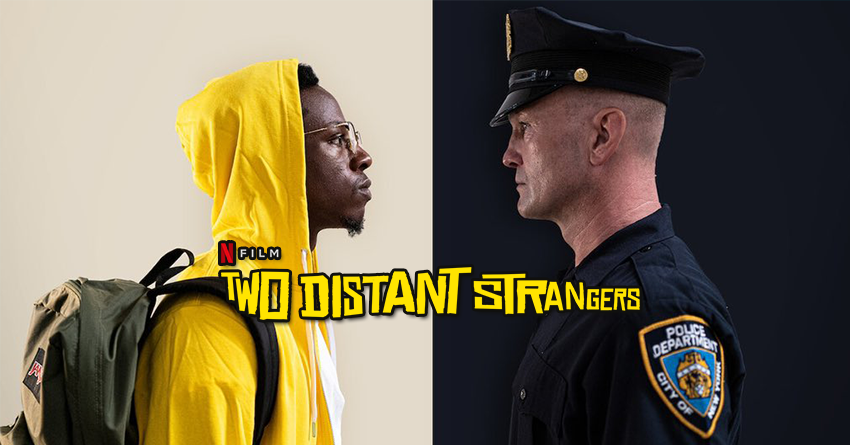 Irkçılığı Anlatan Müthiş Bir Kısa Film: Two Distant Strangers